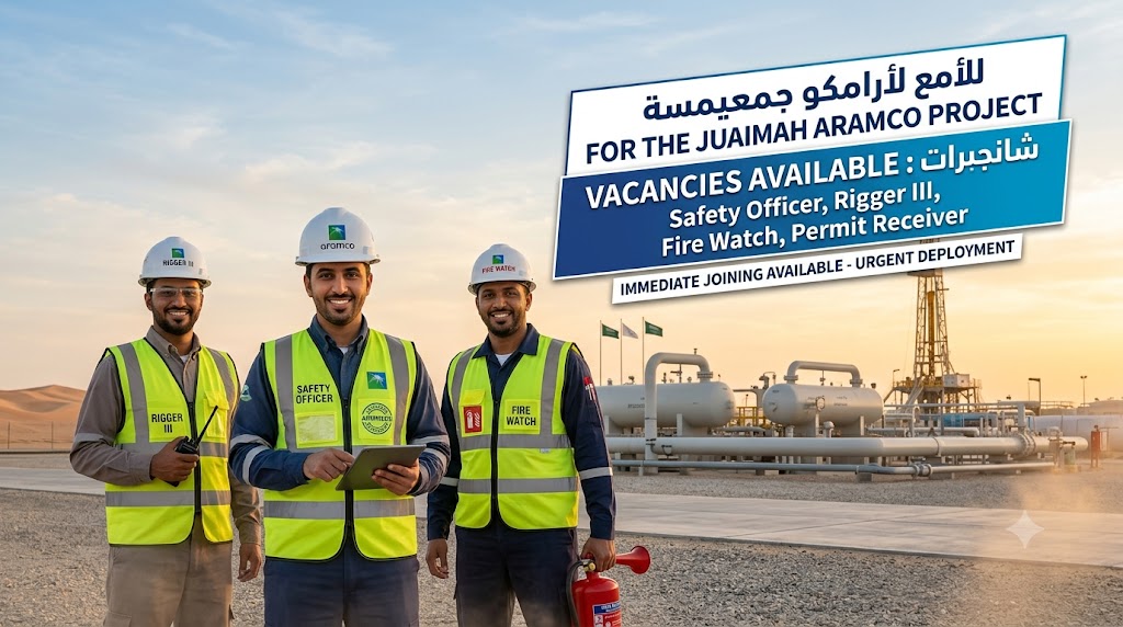 ARAMCO Approved Safety Officer, Rigger III & Fire Watch Jobs in Saudi Arabia